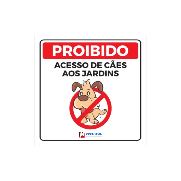 Proibido Acesso de Cães Aos Jardins 20x20