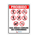 Placa Proibido Nas Áreas Comuns Do Condominio - 15X20