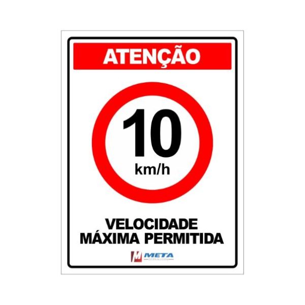 Placa Velocidade Máxima 10Km/H - 20X15